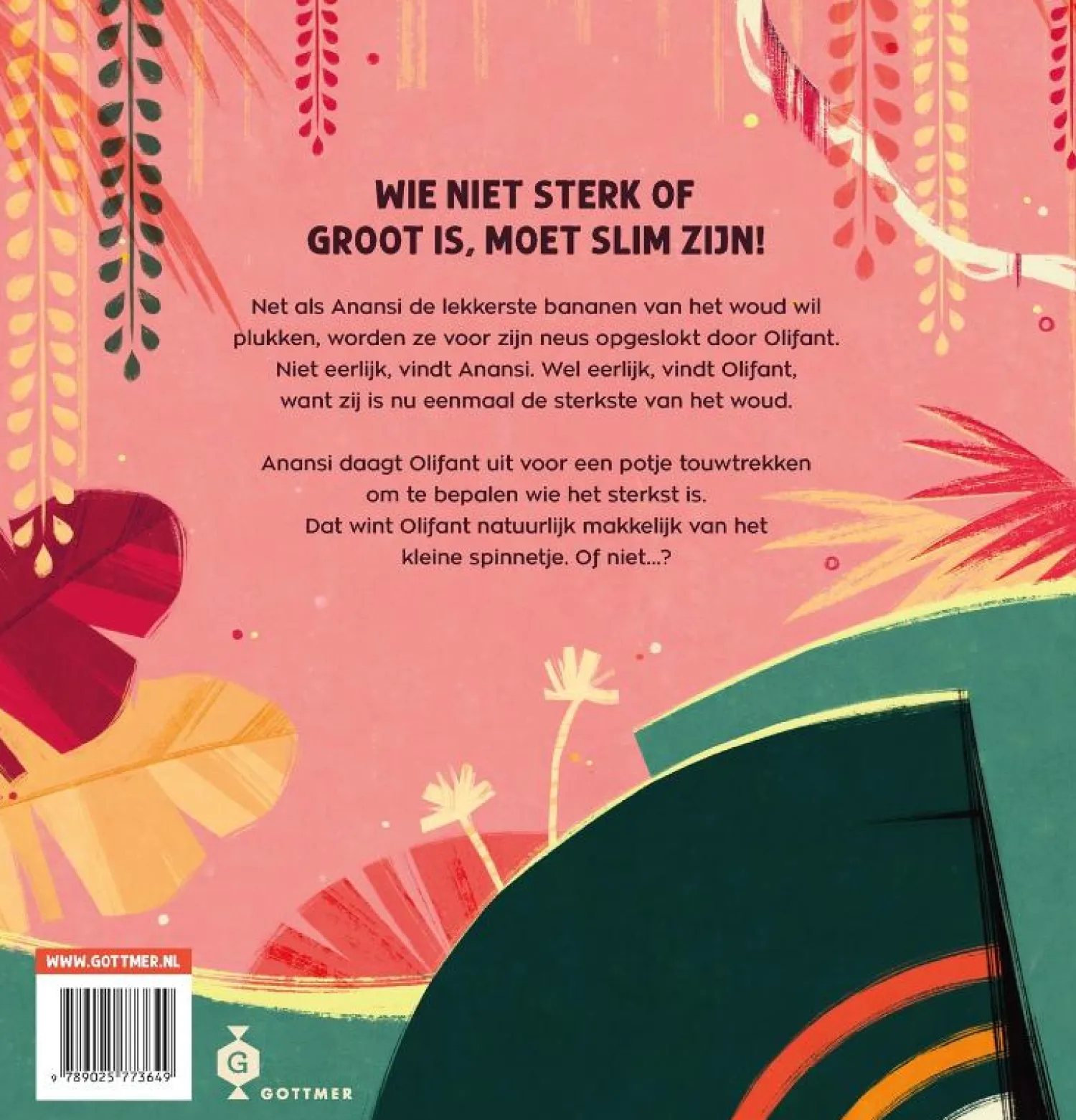 Gottmer Uitgevers Groep Anansi de spin sterker dan Olifant Online
