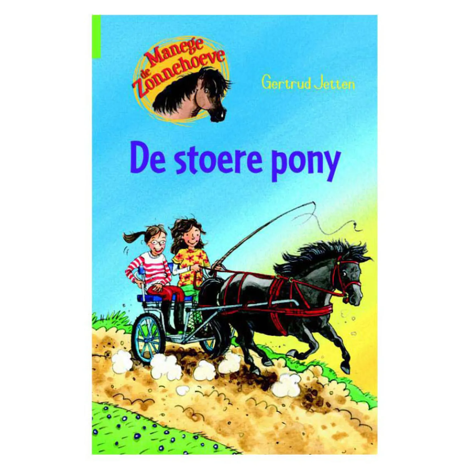 De Stoere Pony>Uitgeverij Kluitman New