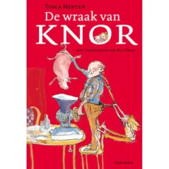 De wraak van Knor-Centraal Boekhuis