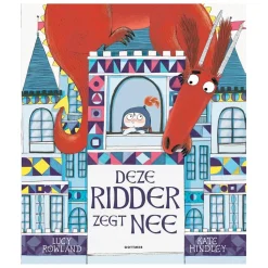 Deze Ridder zegt Nee-Gottmer Uitgevers Groep Best