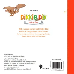 Dikkie Dik in het bos-Gottmer Uitgevers Groep