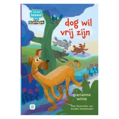 Dog Wil Vrij Zijn AVI M3>Uitgeverij Kluitman