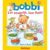 Eet smakelijk, lieve Bobbi-Uitgeverij Kluitman Best