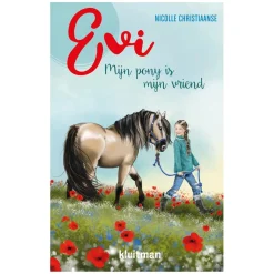 Evi - Mijn pony is mijn vriend-Uitgeverij Kluitman Hot