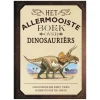 Het allermooiste boek over dinosauriers>Gottmer Uitgevers Groep Online