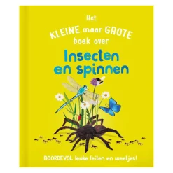 Het Kleine Maar Grote Boek Over? Insecten Spinnen>Rebo Publishers