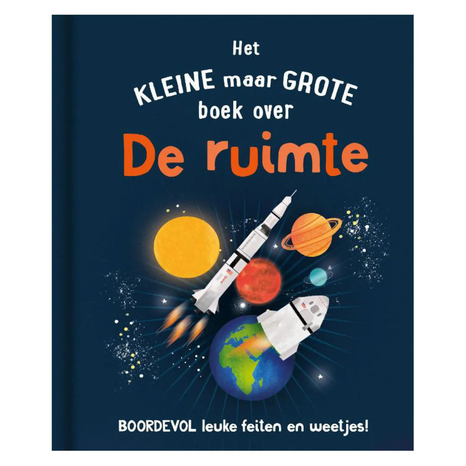 Rebo Publishers Het Kleine Maar Grote Boek Over? de Ruimte Online