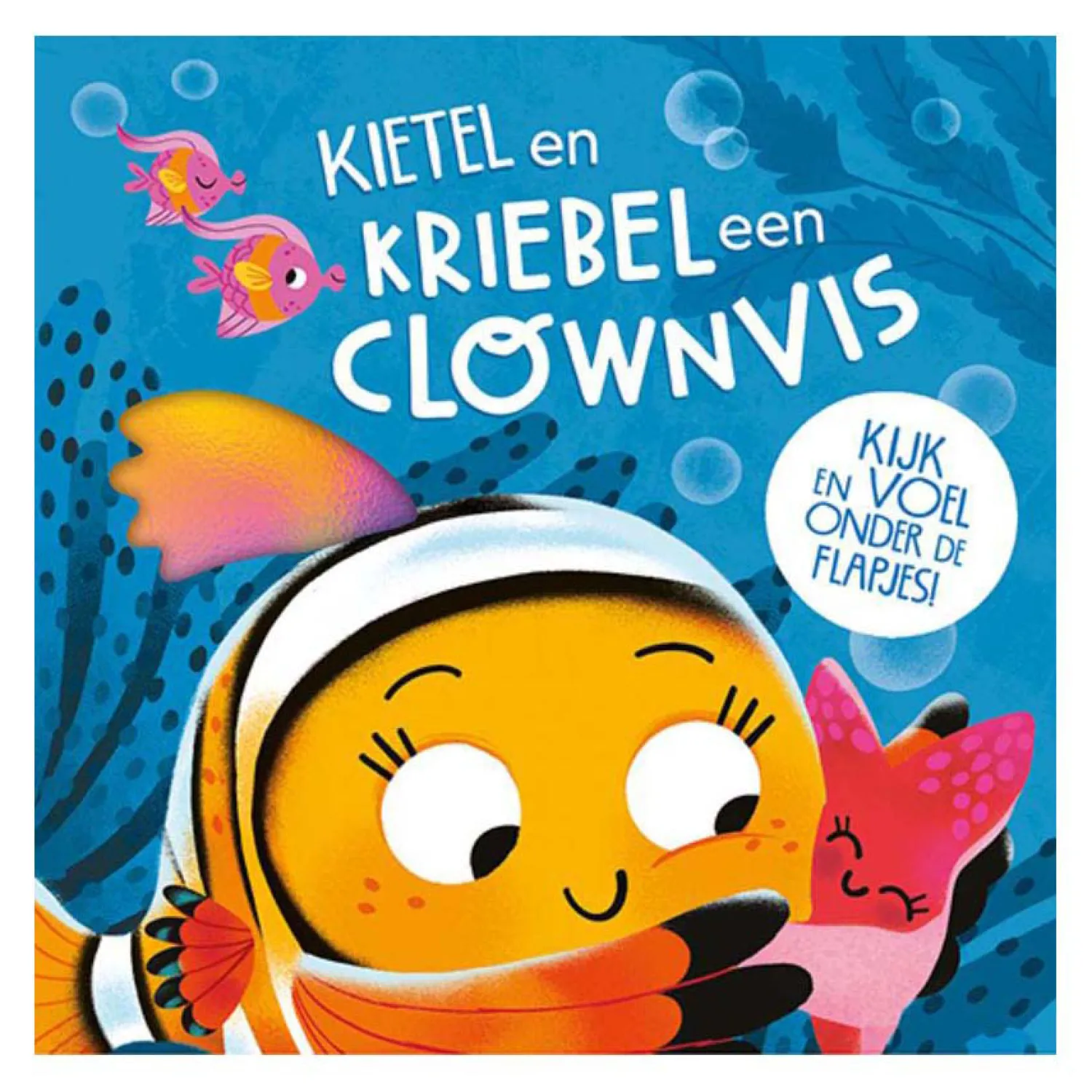 Lantaarn Publishers Kietel en Kriebel een Clownvis Flapjesboek Sale