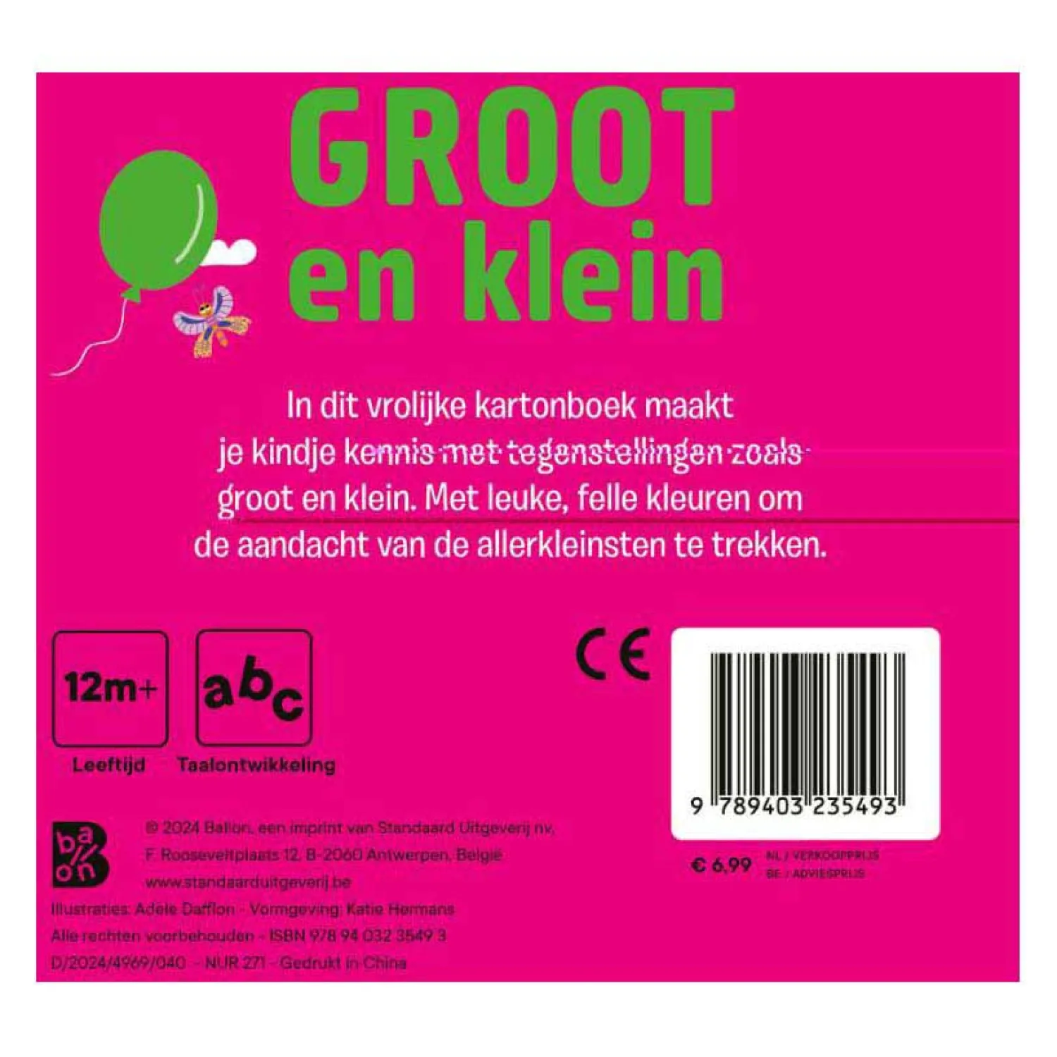 Standaard Uitgeverij Kleine Kameleon - Groot en Klein 12m+ Clearance