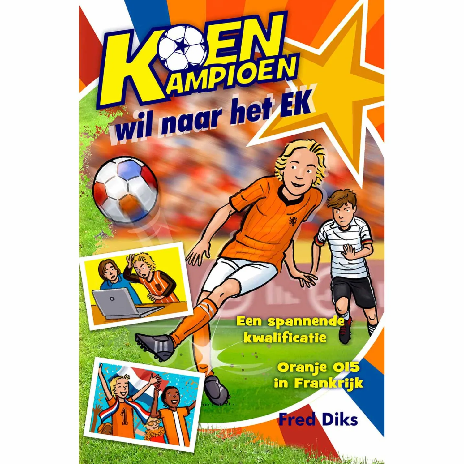 Uitgeverij Kluitman Koen Kampioen wil naar het EK Outlet