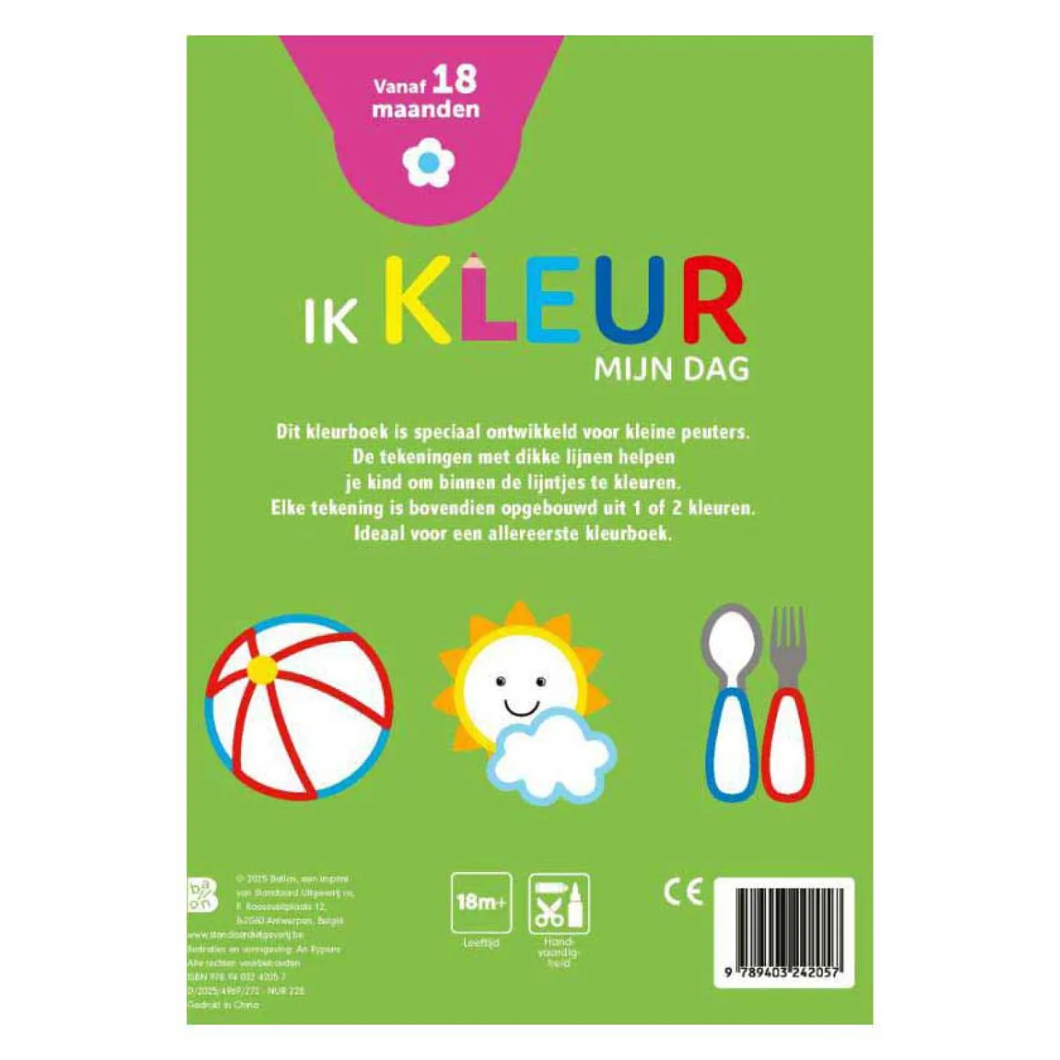 Mijn Allereerste Kleurboek - Ik kleur Mijn Dag 18m+>Standaard Uitgeverij