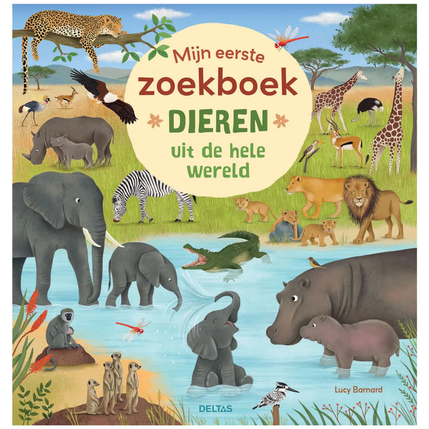 Mijn Eerste Zoekboek - Dieren Uit De Hele Wereld-Deltas Best
