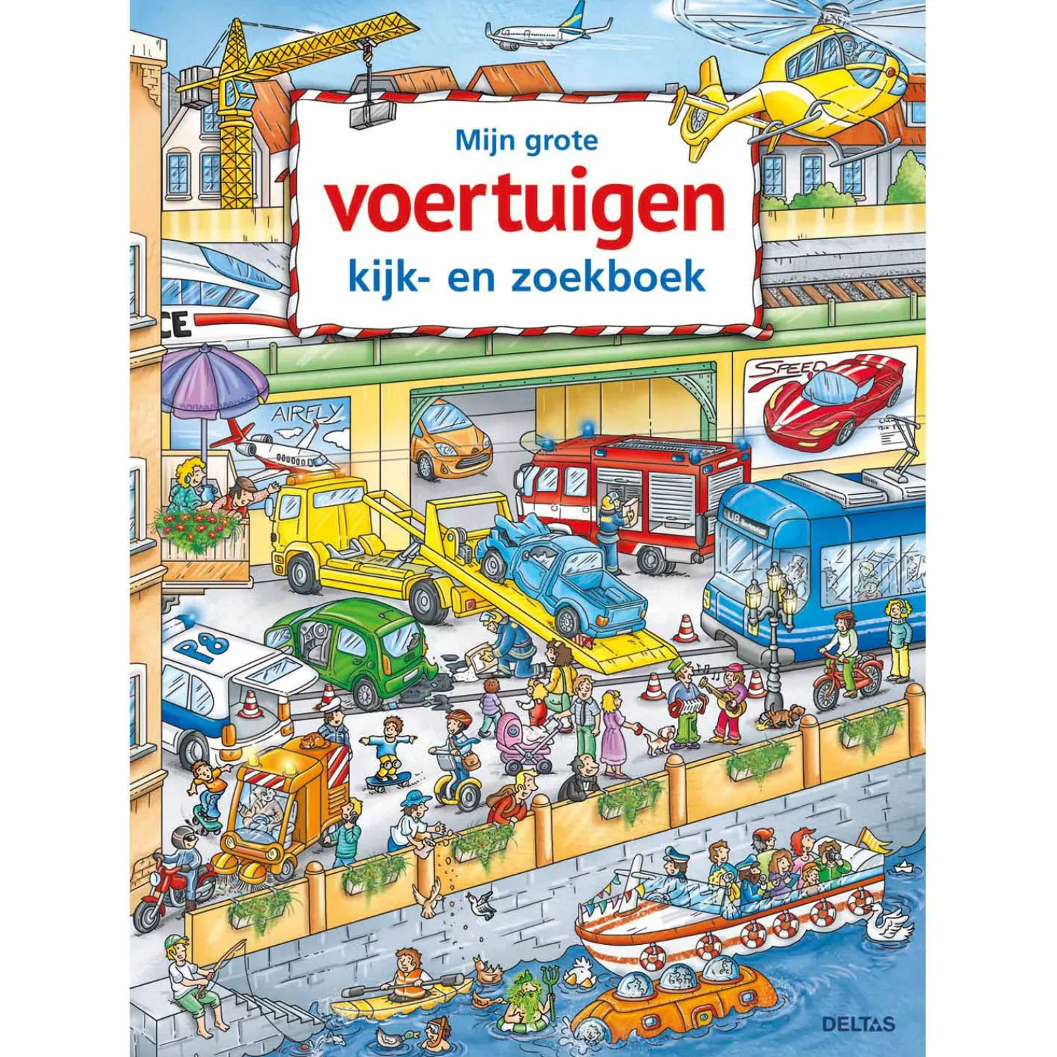 Mijn grote voertuigen kijk- en zoekboek>Deltas New