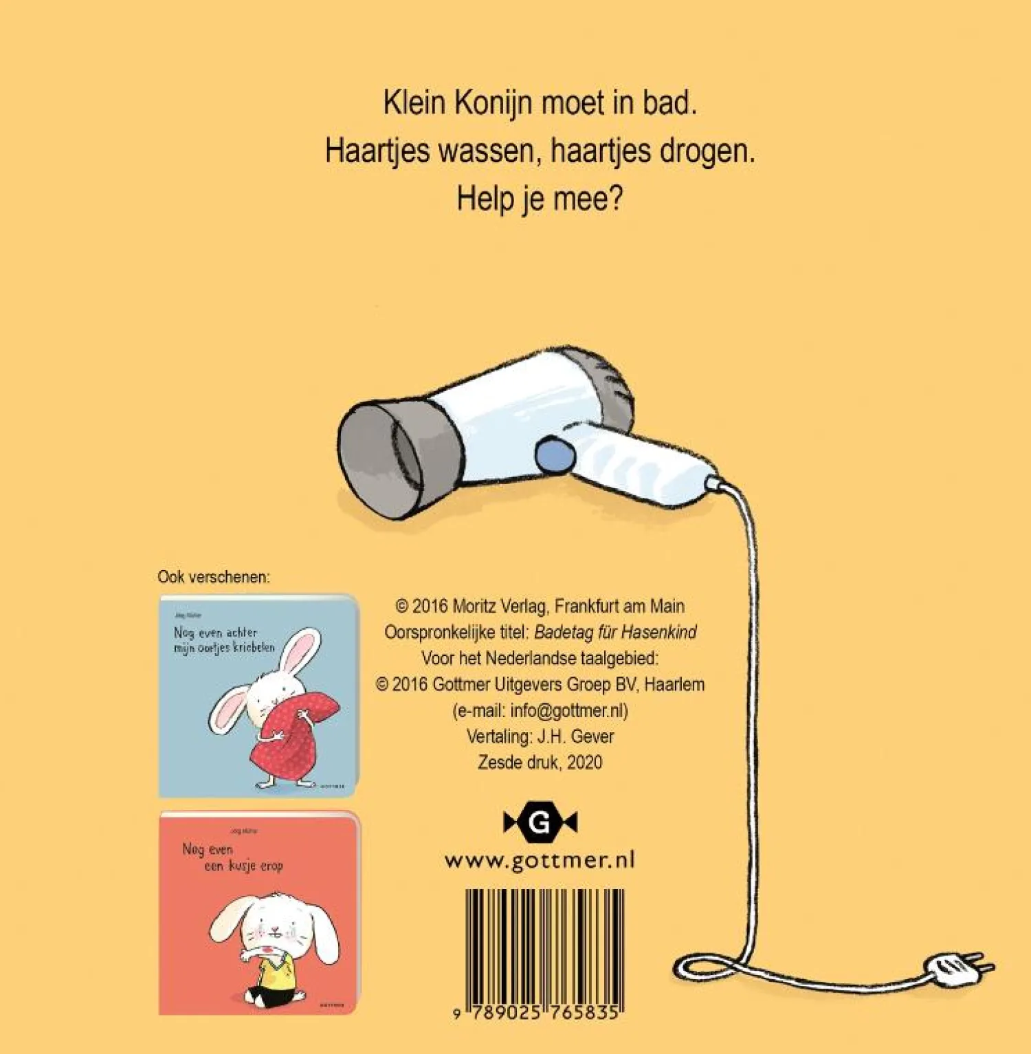 Nog even mijn haartjes wassen-Gottmer Uitgevers Groep