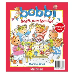 Uitgeverij Kluitman Omkeer: Gefeliciteerd, Lieve Bobbi / Bobbi Geeft Een Feestje Hot