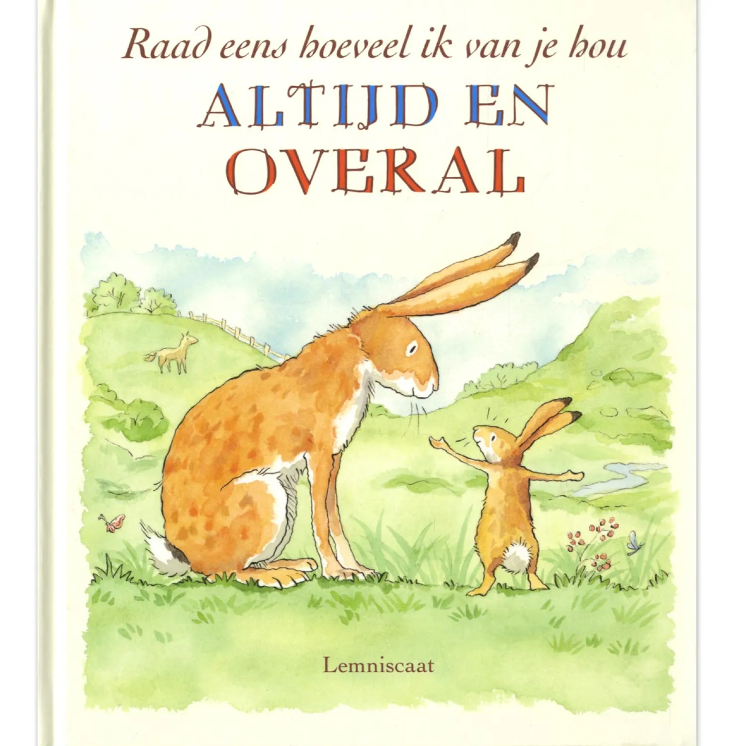 Raad eens hoeveel ik van je hou altijd en overal-Centraal Boekhuis Discount