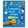 s Nachts als jij slaapt, wordt er hard gewerkt>Gottmer Uitgevers Groep