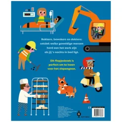 s Nachts als jij slaapt, wordt er hard gewerkt>Gottmer Uitgevers Groep