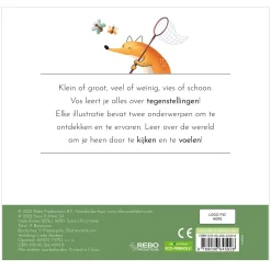 Tegenstellingen - Eerste Voelboek>Rebo Publishers New