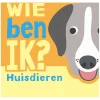 Rebo Publishers Wie Ben Ik? Huisdieren New