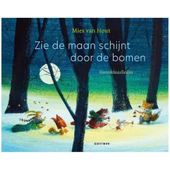 Zie de maan schijnt door de bomen>Gottmer Uitgevers Groep Best